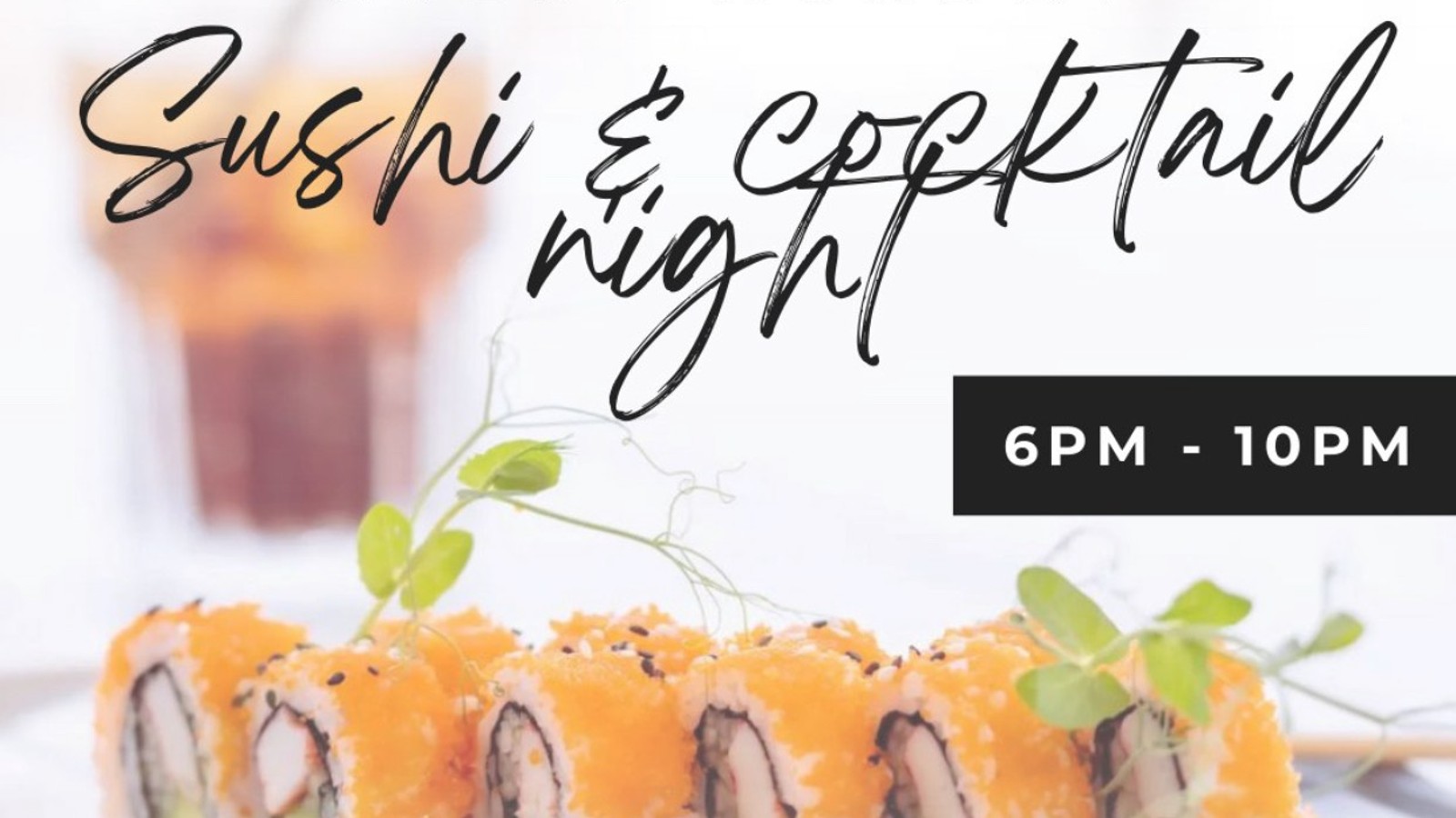 Monday Cocktails & Sushi at Saint Tropez - Image 1