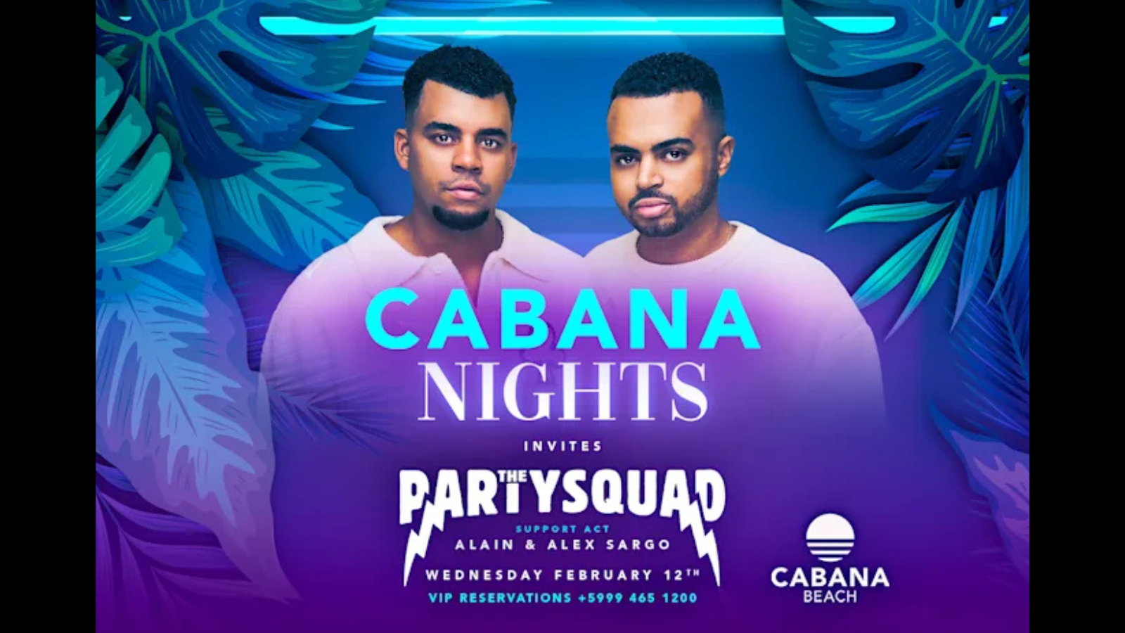 Cabana Nights invites The Partysquad - Image 1